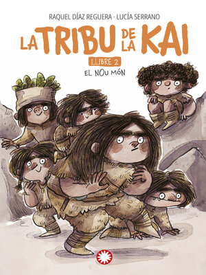 cover image of El nou món (La tribu de la Kai #2)